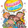 Kidzone - Happy Birthday - Disco Style - Single